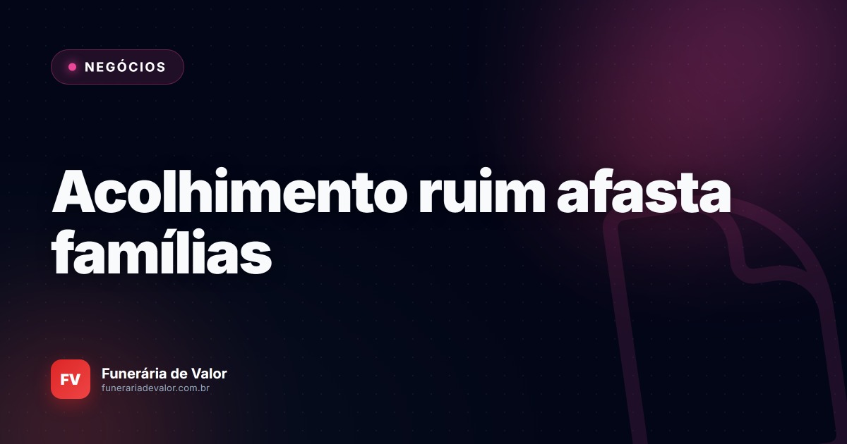 Atendimento humanizado ou amadorismo? A linha tênue que faz você perder famílias para o seu concorrente