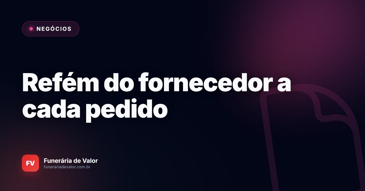 Refém das fábricas de urnas: O erro de negociação que espreme a sua margem de lucro a cada pedido